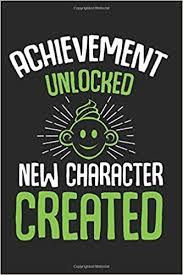 Gamer achievement unlocked new character created baby bodysuit. Achievement Unlocked New Character Created Best Gift Ideas Pregnancy Announcement Gaming Gamer Funny Quotes Composition College Notebook And Diary To Write In 120 Pages Of Ruled Lined Blank Paper