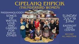 Cipelahq Ehpicik (Thunderbird Women)