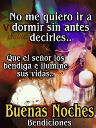 Pin De Carmen En Oracion Milagrosa Buenas Noches Bendiciones Cartelitos De Buenas Noches Feliz Noche Frases