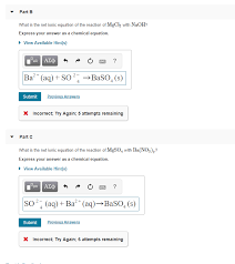 What Is The Net Ionic Equation Of The Reaction Of Chegg Com