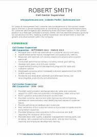 A job description should include important company details — company mission, culture and any benefits it provides to employees. Call Center Supervisor Resume Samples Qwikresume