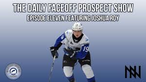 In exchange the phoenix receive 2003 born forward, joshua roy. The Daily Faceoff Prospect Show Episode 11 Joshua Roy Youtube