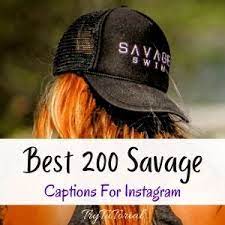 Best 200 Savage Captions 2021 For Instagram Trytutorial