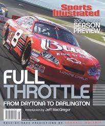 Now, there's no guarantee this change turns out to be an unqualified win for nascar. Dale Earnhardt Jr 2004 Nascar Winston Cup Series Preview Sports Illustrated Cover By Sports Illustrated