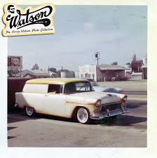 history larry watson s personal photo collection the h a m b old classic cars 1955 chevy chevy