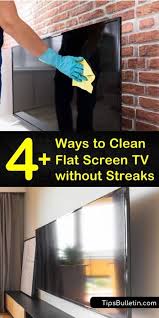 Spraying your lcd screen directly with cleaning solution is not a good plan. 4 Brilliant Ways To Clean Flat Screen Tv Without Streaks Clean Flat Screen Tv Clean Tv Screen Tv Screen Cleaner