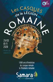 Expo – Les casques de la légion romaine – Actualités des études anciennes