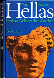 This brought forth the ancient name,hellas. Wagner Nack Wagner Hellas Zvab