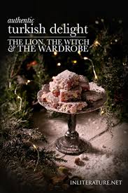Turkish Delight The Chronicles Of Narnia The Lion The Witch And The Wardrobe In Literature Turkish Delight Narnia Rose Recipes