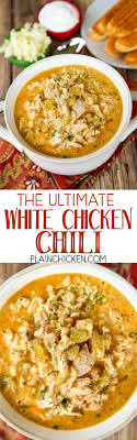 This white chicken chili recipe is ideal for cozy family gatherings. The Ultimate White Chicken Chili The Best Of The Best White Chicken Chilis So Good And Ready To Eat In Under 20 Minu Stuffed Peppers Chicken Recipes Recipes