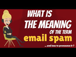 What Is Email Spam What Does Email Spam Mean Email Spam Meaning Definition Explanation Youtube