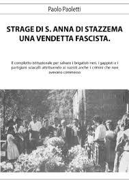 Il congresso depone per impeachment il presidente fernando lugo Amazon Com Strage Di S Anna Di Stazzema Una Vendetta Fascista Italian Edition Ebook Paoletti Paolo Kindle Store