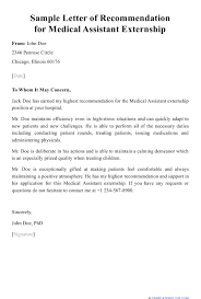 Because the healthcare industry is booming, jobs for medical assistants are projected to grow by 29% (or 183,900 jobs) from 2016 through 2026, which is much faster than average, according to the bureau of. Sample Letter Of Recommendation For Medical Assistant Externship Download Printable Pdf Templateroller