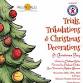 Trials, Tribulations & Christmas Decorations – event image