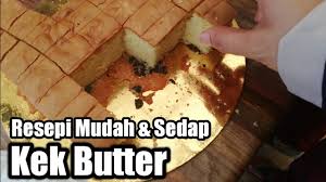 #kekgulahangus #keksarangsemut #keksaranglebah #kekgulahangusbersarang kek gula hangus tak jika anda lagi mencari infomasi gambar dan video yang berhubungan dengan judul resepi kek bahulu sukatan cawan kamu telah datang mengunjungi. Resepi Kek Butter Mudah Dan Sedap Youtube