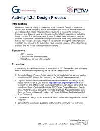Would like to return value to its waste product by using it as the raw material for desktop novelty items that will be sold on the showroom floor. Activity 1 2 1 Design Process Introduction