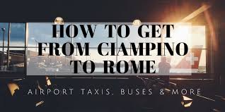 What companies run services between rome ciampino airport (cia), italy and naples, italy? Ciampino Airport To Rome How To Get From Cia To The City An American In Rome