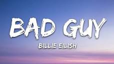 Billie Eilish - bad guy (Lyrics) - YouTube