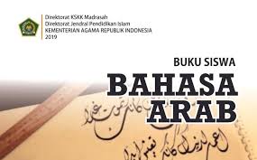 Nah pada kesempatan kali ini penulis akan share soalnya. Buku Siswa Mata Pelajaran Bahasa Arab Kelas 7 8 Dan 9 Mts