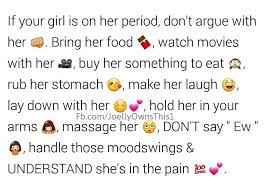 Boyfriends Who Actually Treat Their Girlfriends Like Princesses Guys Take Your Time And Read This Period Quotes Boyfriend Goals Relationships Boyfriend Goals
