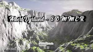Som hidtil handler det om at være først med de rigtige svar. Albert Dyrlund S O M M E R Bass Boosted Youtube