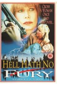 Hell Hath No Fury (1991) directed by Thomas J. Wright • Reviews, film +  cast • Letterboxd
