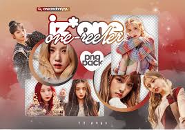 Iz*one izone one reeler poster (sakura group chaewon yena). Png Pack 46 Iz One One Reeler Ver 1 By Oneandonlyyu On Deviantart
