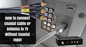 How to connect antenna to tv. How To Connect Coaxial Cable Or Antenna To Tv Without Coaxial Input