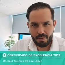Dr. Raul Gustavo De Lira López opiniones