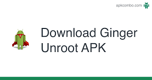 Descarga gratis root master 2.8 para tu teléfono o tableta android, tamaño de archivo: Ginger Unroot Apk 1 0 Android App Download