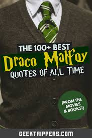 Being the elder sister in the family has a lot of pressure, especially with most of her brothers looking to her. Top 115 Draco Malfoy Quotes From The Harry Potter Movies And Books