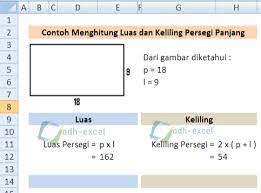 Jika panjangnya 21 cm, berapa lebar persegi panjang tersebut ? Cara Menghitung Luas Dan Keliling Persegi Panjang Dengan Menggunakan Rumus Excel Adhe Pradiptha