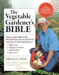 Our vegetable gardening for beginners guide summarizes how to start a vegetable garden from scratch, easy vegetables to grow, and when to plant what. The Vegetable Gardener S Bible 2nd Edition Discover Ed S High Yield W O R D System For All North American Gardening Regions Wide Rows Organic Methods Raised Beds Deep Soil Smith Edward C 9781603424752 Amazon Com Books