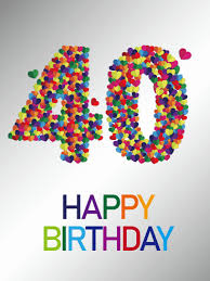 Wenn du die meldung auf facebook bekommst, dass dein facebook freund seinen geburtstag hat, brauchst du sofort coole bilder, um. Colorful Happy 40th Birthday Card Birthday Greeting Cards By Davia Gluckwunsche Geburtstag Geburtstagswunsche Geburtstag Wunsche