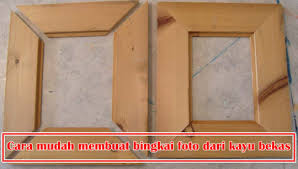 Oleh karena itu, yuk simak beberapa cara membuat bingkai foto yang unik dan simpel. Cara Mudah Membuat Bingkai Foto Dari Kayu Bekas Desain Model Furniture