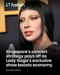 Lady Gaga's upcoming concerts in Singapore this May, her sole performances  in Asia, are set to deliver a significant boost to the city-state's economy  and tourism sector, highlighting its strategic position as