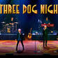 Three Dog Night event image