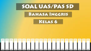 He is tall, but his brother is. Soal Ujian Bahasa Inggris Kls Vi Kurikulum 2013 Uas Pas Youtube