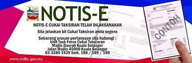 Cukai taksiran = nilai tahunan x kadar peratus (%). Makluman Notis E Cukai Majlis Daerah Kuala Selangor Facebook