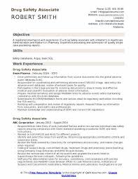 You need to convey information in ways that won't be misunderstood. Drug Safety Associate Resume Samples Qwikresume