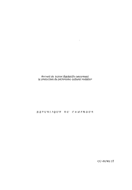 Recueil De Textes Legislatifs Concernant La Protection Du Patrimoine Culturel Mobilier Republique Du Cameroun Unesco Digital Library