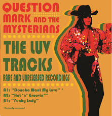 We did not find results for: Question Mark And The Mysterians The Luv Tracks 7 Quot Rough Trade