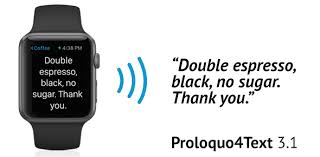 The control panel will condense into a small right arrow button on the left side of the screen. Proloquo4text For Apple Watch Now Also With Text To Speech Closing The Gap