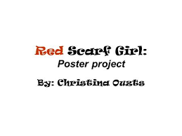 Red Scarf Girl By Ji Li Jiang Ppt Video Online Download