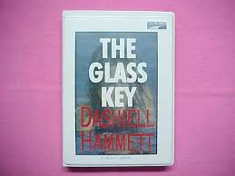The Glass Key by Dashiell Hammett | Goodreads