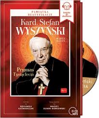3 sierpnia 1901 w zuzeli, zm. Kard Stefan Wyszynski Prymas Tysiaclecia Audiobook Ksiegarnia Internetowa Religijna Pl