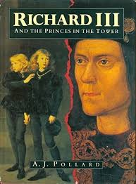 Richard III and the Princes in the Tower: Pollard, A. J.: 9780312067151:  Amazon.com: Books