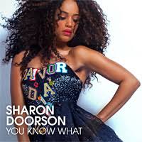 Mijn sound omschrijf ik als moderne popmuziek, met elektronische invloeden en krachtige/gevoelige r&b vocalen. Sharon Doorson Biography Discography Recent Releases News Featurings Of Miss Cherry Eurodance Member The Eurodance Encyclopaedia