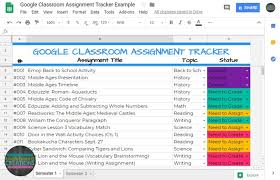 Free Google Classroom Assignment Tracker Google Classroom Assignments Google Classroom High School Math Teacher