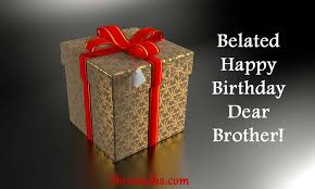 I can't believe it that i really did it. Belated Happy Birthday Wishes Quotes Images Posts Facebook